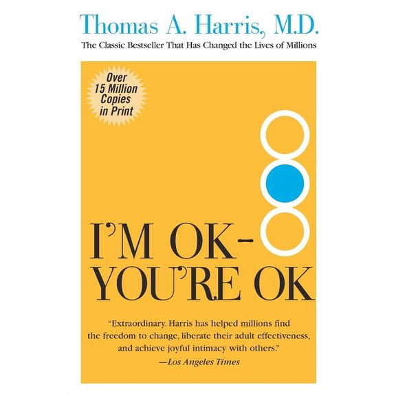 Pre-Owned I'm Ok--You're Ok (Paperback) 0060724277 9780060724276