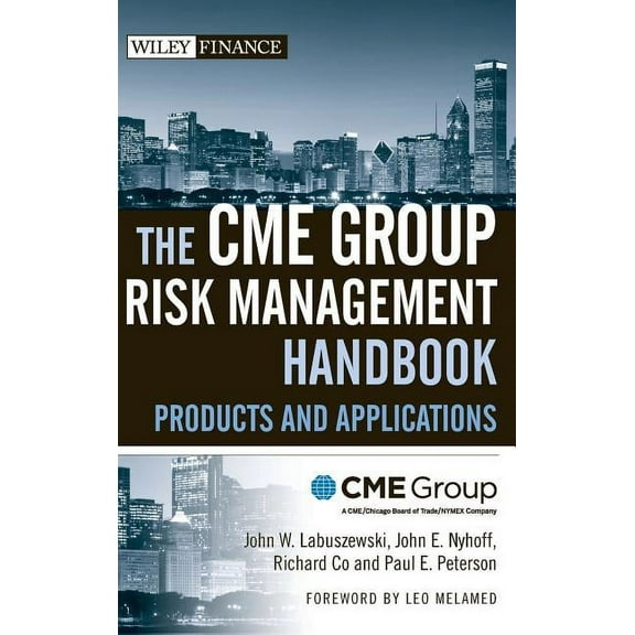 Wiley Finance The Cme Group Risk Management Handbook, Book 410, (Hardcover)