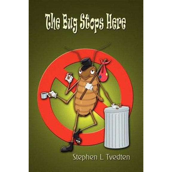 The Bug Stops Here (Paperback)