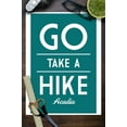 thumbnail image 3 of Acadia National Park, Maine, Go Take a Hike, Simply Said (9x12 Wall Art Print, Home Decor), 3 of 3