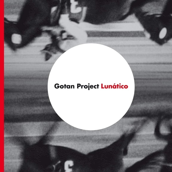 Gotan Project Lunatico (Vinyl Record)