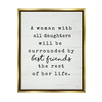 Stupell Industries Woman With All Daughters Loving Family Quote Graphic Art Metallic Gold Floating Framed Canvas Print Wall Art, Design by Lux   Me Designs