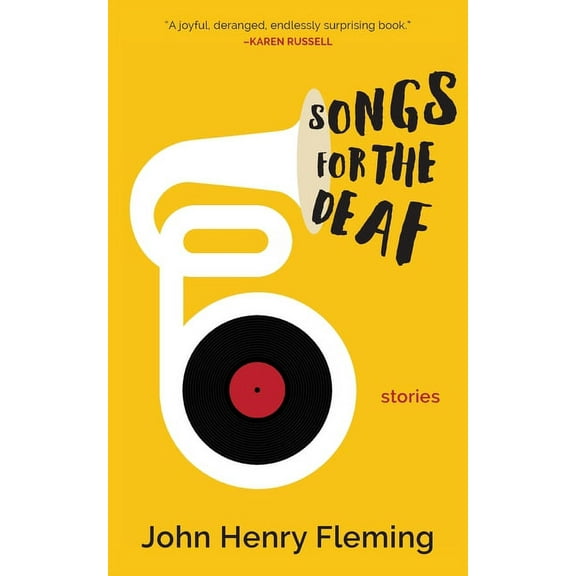 Songs for the Deaf: stories (Paperback) by John Henry Fleming