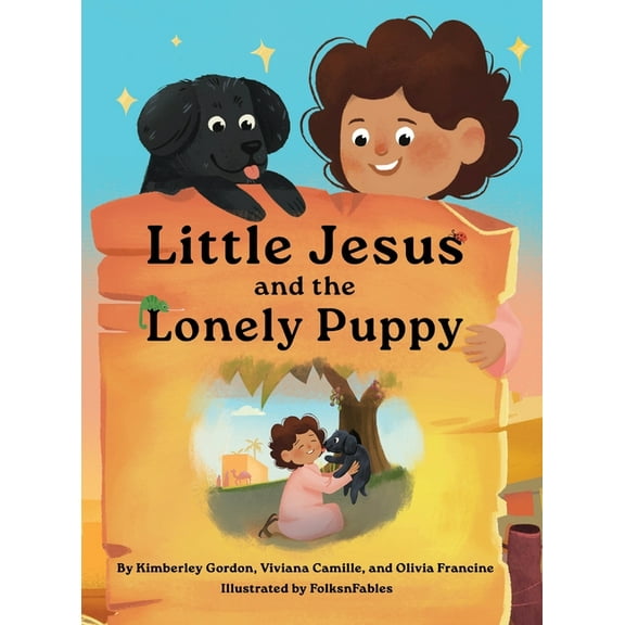 Little Jesus and the Lonely Puppy: The Little Jesus Chronicles, (Hardcover)