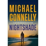 Nightshade by Michael Connelly, Hardcover