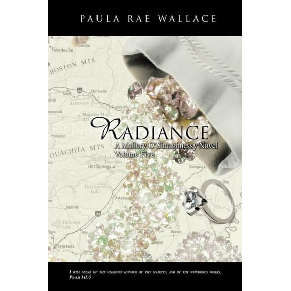 Radiance a Mallory O'Shaughnessy Novel: Volume 5, (Paperback)