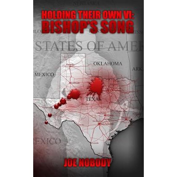 Pre-Owned Holding Their Own VI: Bishop's Song (Paperback) 0615924115 9780615924113