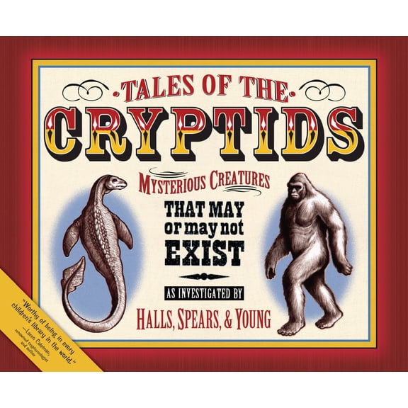 Pre-Owned Tales of the Cryptids: Mysterious Creatures That May or May Not Exist (Paperback) 1581960735 9781581960730