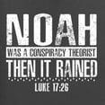 thumbnail image 5 of Wild Bobby Noah Was A Conspiracy Theorist Inspirational/Christian Men Graphic Tee, Charcoal, 5X-Large, 5 of 5