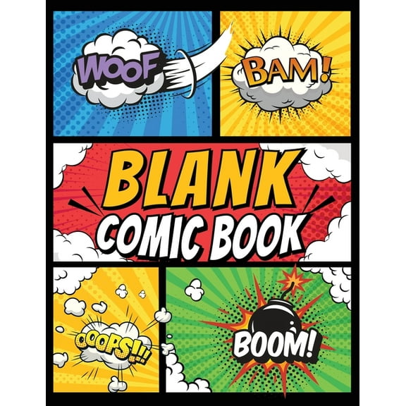 Blank Comic Book Panels: Draw Your own Comics And Create The Best Stories - Comic Panels And Templates For Drawing, (Paperback)