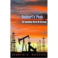 thumbnail image 1 of Pre-Owned Hubbert's Peak : The Impending World Oil Shortage, 1 of 1