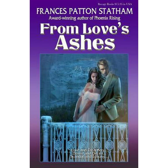 From Love's Ashes