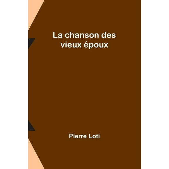 La chanson des vieux Ã©poux, (Paperback)