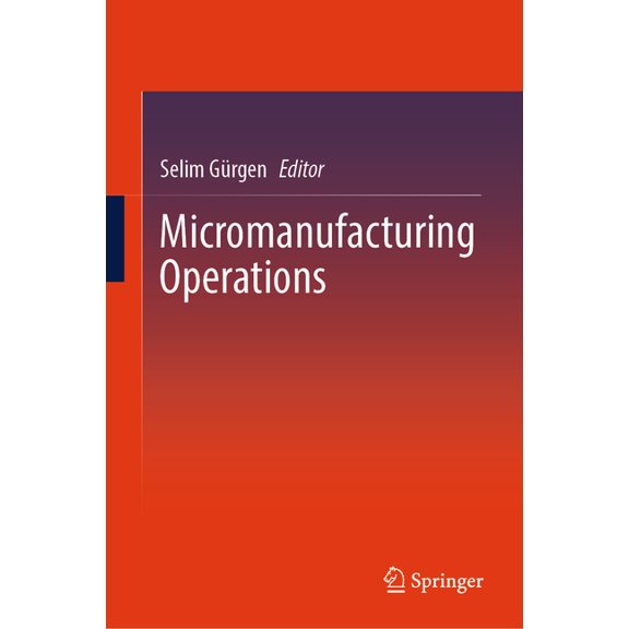 Micromanufacturing Operations, (Hardcover)