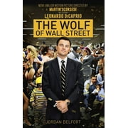 The Wolf of Wall Street: The Wolf of Wall Street (Movie Tie-in Edition) (Series #1) (Paperback)