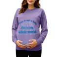 thumbnail image 2 of RKSTN Women's Maternity Sweatshirts Plus Size Crewneck Pregnancy Graphic Print Pullover Hoodless Sweatshirts Top Womens Casual Oversized Round Neck Loose Comfy Funny Printed Long Sleeve T Shirts, 2 of 7
