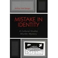 thumbnail image 4 of Mistake in Identity: A Cultural Studies Murder Mystery, 4 of 4