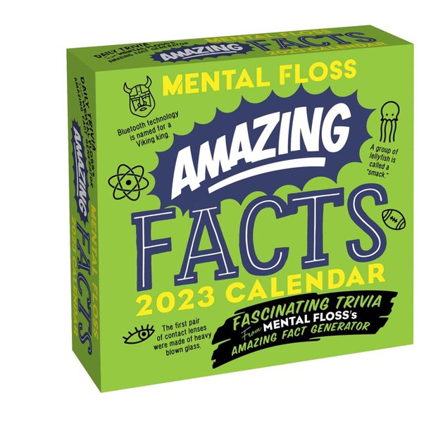 amazing-facts-from-mental-floss-2023-day-to-day-calendar-fascinating-trivia-from-mental-floss-s-amazing-fact-generator-calendar-walmart-com