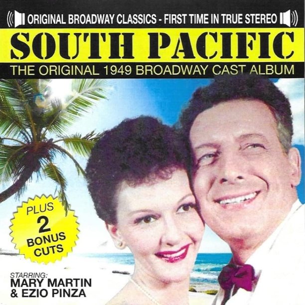 Clásicos de la música: South Pacific, elenco original de Broadway de 1949