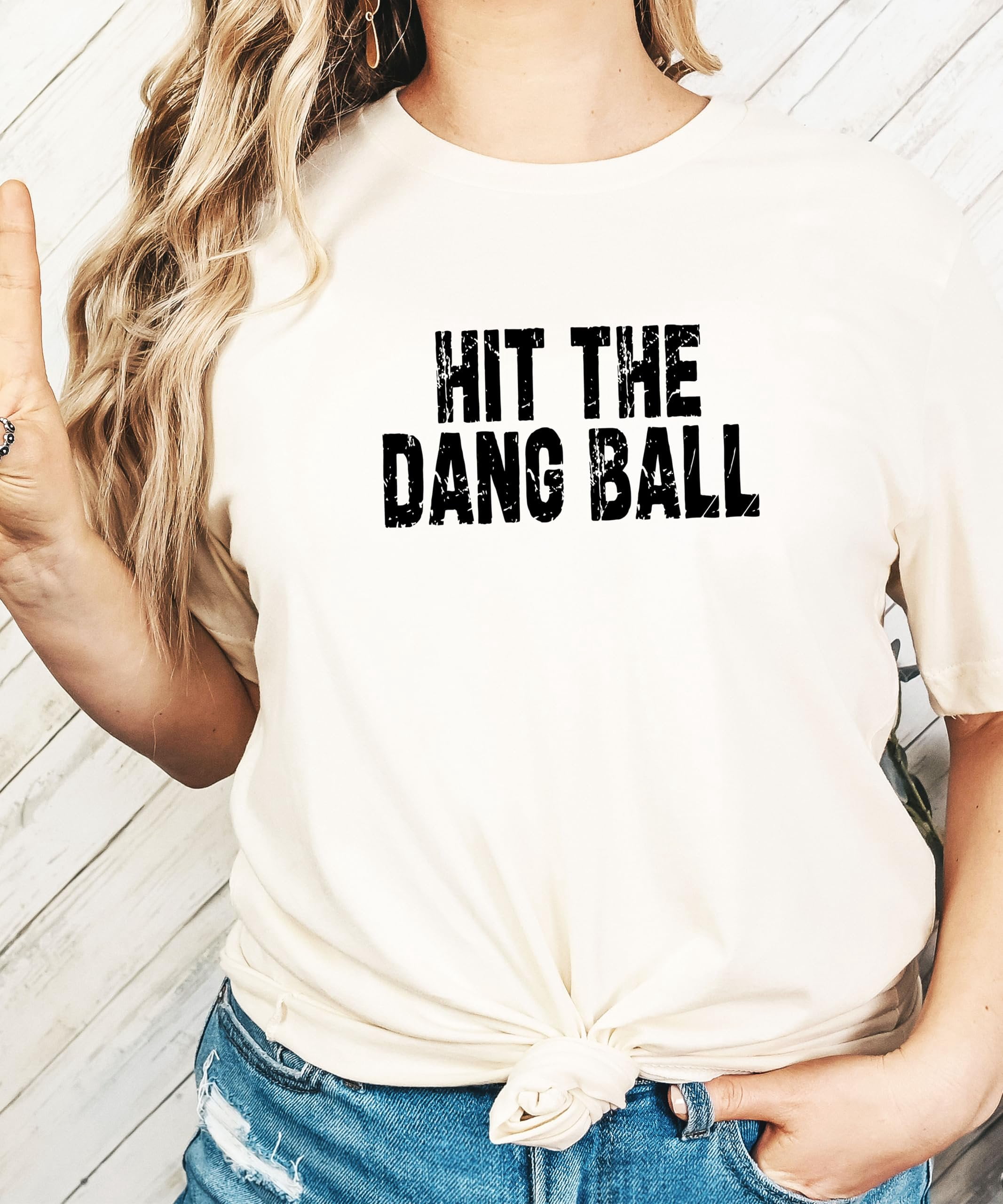 Hit The Dang Ball Shirt for Women Distressed Sporty Baseball Tee for Adults and Teens Natural Shirt Adult X-Large