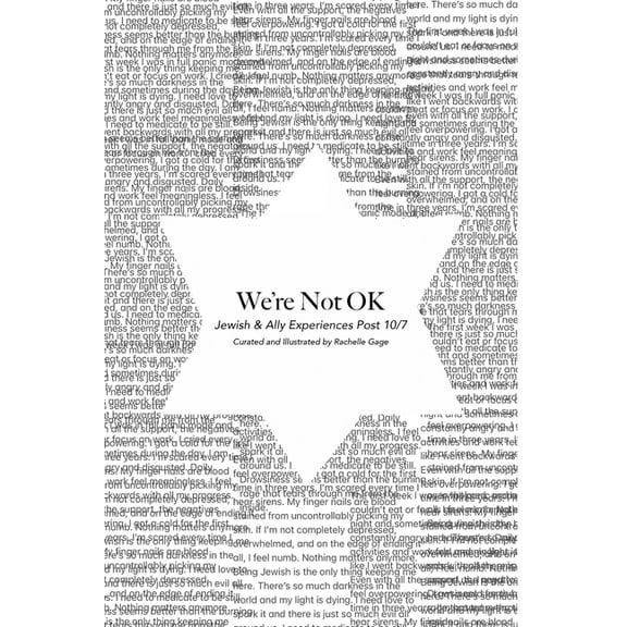We're Not OK: Jewish & Ally Experiences Post 10/7, (Paperback)
