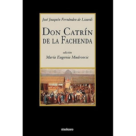 Pre-Owned Don Catrin de La Fachenda (Spanish Edition)