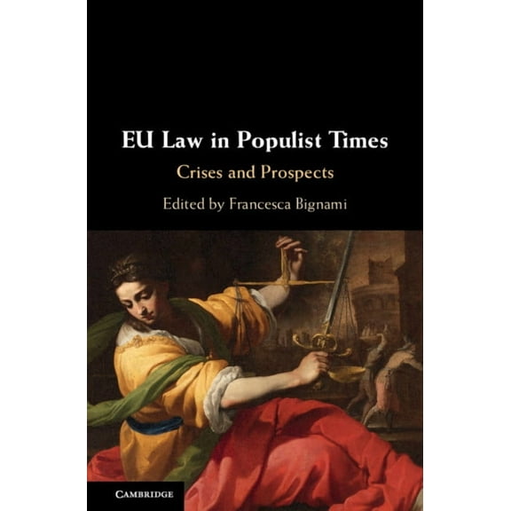 EU Law in Populist Times, (Hardcover)