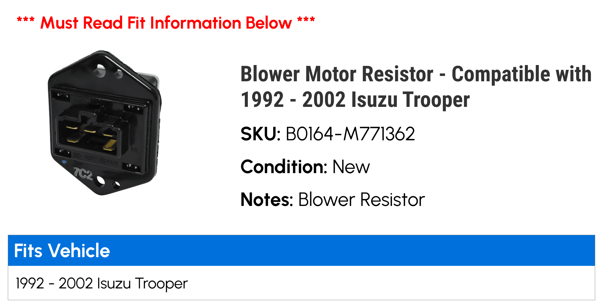 Blower Motor Resistor - Compatible with 1992 - 2002 Isuzu Trooper 1993 1994 1995 1996 1997 1998 1999 2000 2001