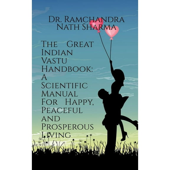 The Great Indian Vastu Handbook, (Paperback)
