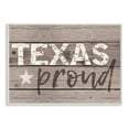 thumbnail image 5 of The Stupell Home Decor Collection Texas Proud Typography Lone Star Wall Plaque Art, 10 x 0.5 x 15, 5 of 5