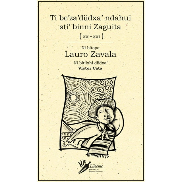 Ti be?za?diidxa? ndahui sti? binni Zaguita Ediciones del Ermitaño 9786078312856