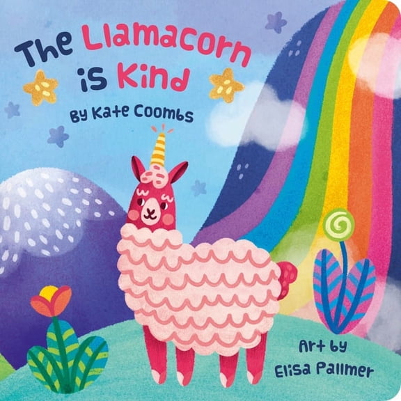 The Llamacorn Is Kind, board book (Board book)