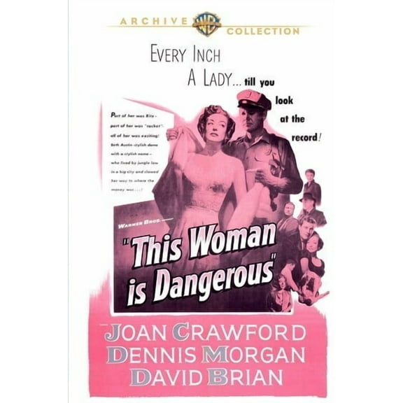 This Woman Is Dangerous