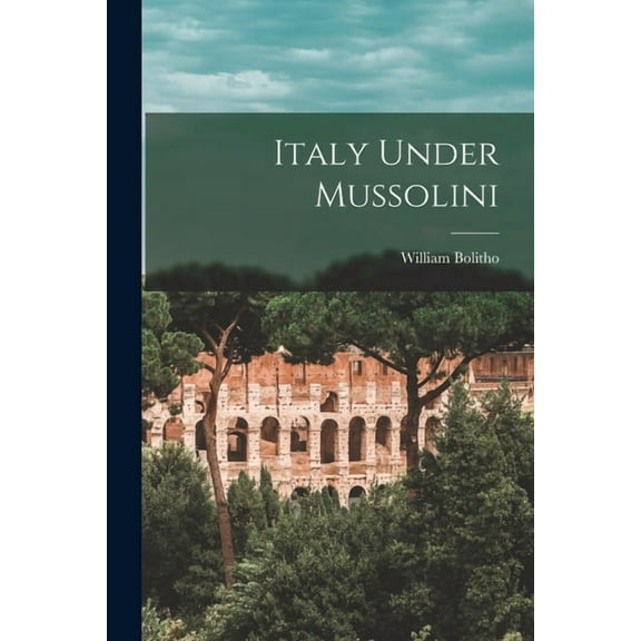 Italy Under Mussolini, (Paperback)
