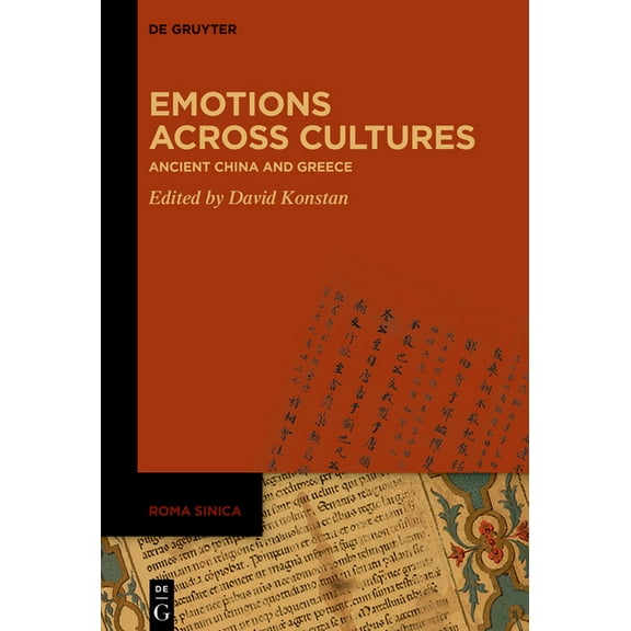 Roma Sinica Emotions Across Cultures: Ancient China and Greece, Book 3, (Hardcover)
