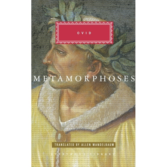 Everyman's Library Classics The Metamorphoses, (Hardcover)