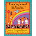 thumbnail image 2 of Pre-Owned The Eagle and the Rainbow: Timeless Tales from Mexico (Paperback) 1555917283 9781555917289, 2 of 2