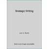 Strategic Writing [Hardcover - Used]