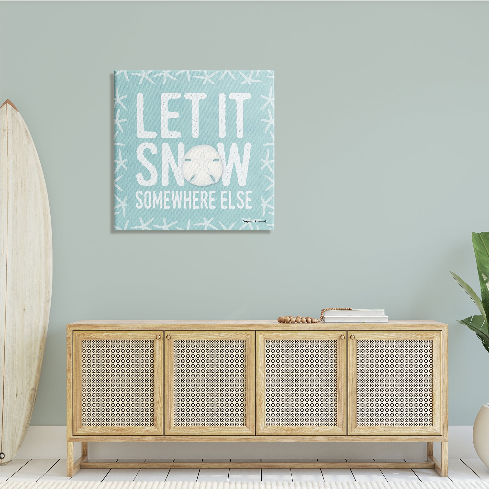 Stupell Industries Let It Snow Somewhere Else Phrase Nautical Winter, 30 x 30, Design by Stephanie Workman Marrott