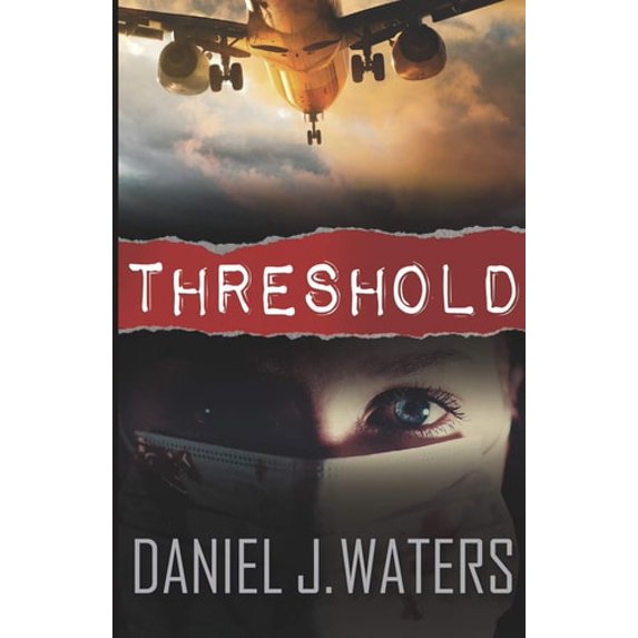 Pre-Owned Threshold (Paperback) by Daniel James Waters