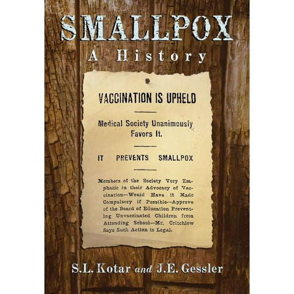 Smallpox: A History (Paperback)