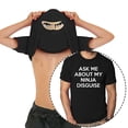 thumbnail image 1 of Ask Me About My Ninja Disguise Camiseta Karate Martial Arts Adults Tee Top, 1 of 3