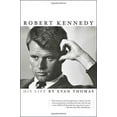 thumbnail image 2 of Robert Kennedy: His Life, (Paperback), 2 of 2