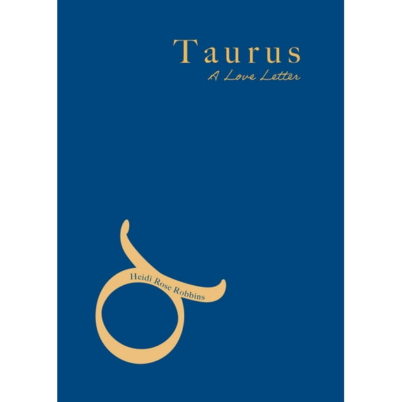 Taurus: A Love Letter, (Paperback)