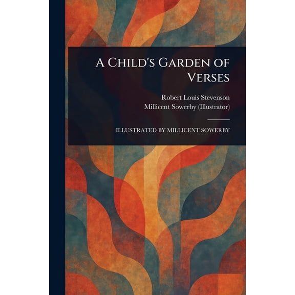 A Child's Garden of Verses, (Paperback)