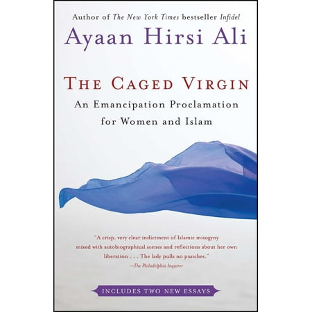 The Caged Virgin : An Emancipation Proclamation for Women and