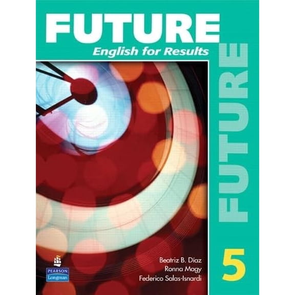 Pre-Owned Future English for Results, Book 5 (Paperback) 0132408759 9780132408752