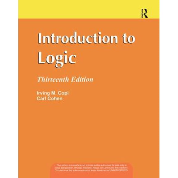 Pre-Owned Introduction to Logic 13th edition. (Paperback) 8131720748 9788131720745