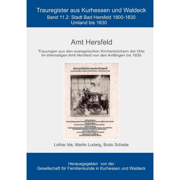 Amt Hersfeld : Stadt Bad Hersfeld 1800-1830, Umland bis 1830 (Paperback)