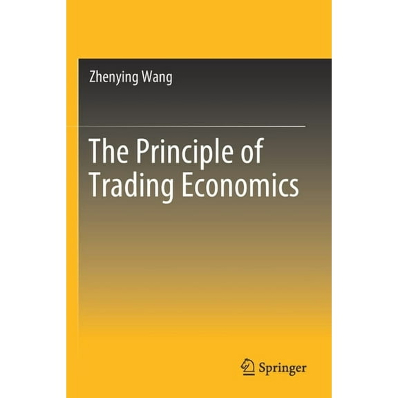 The Principle of Trading Economics, (Paperback)